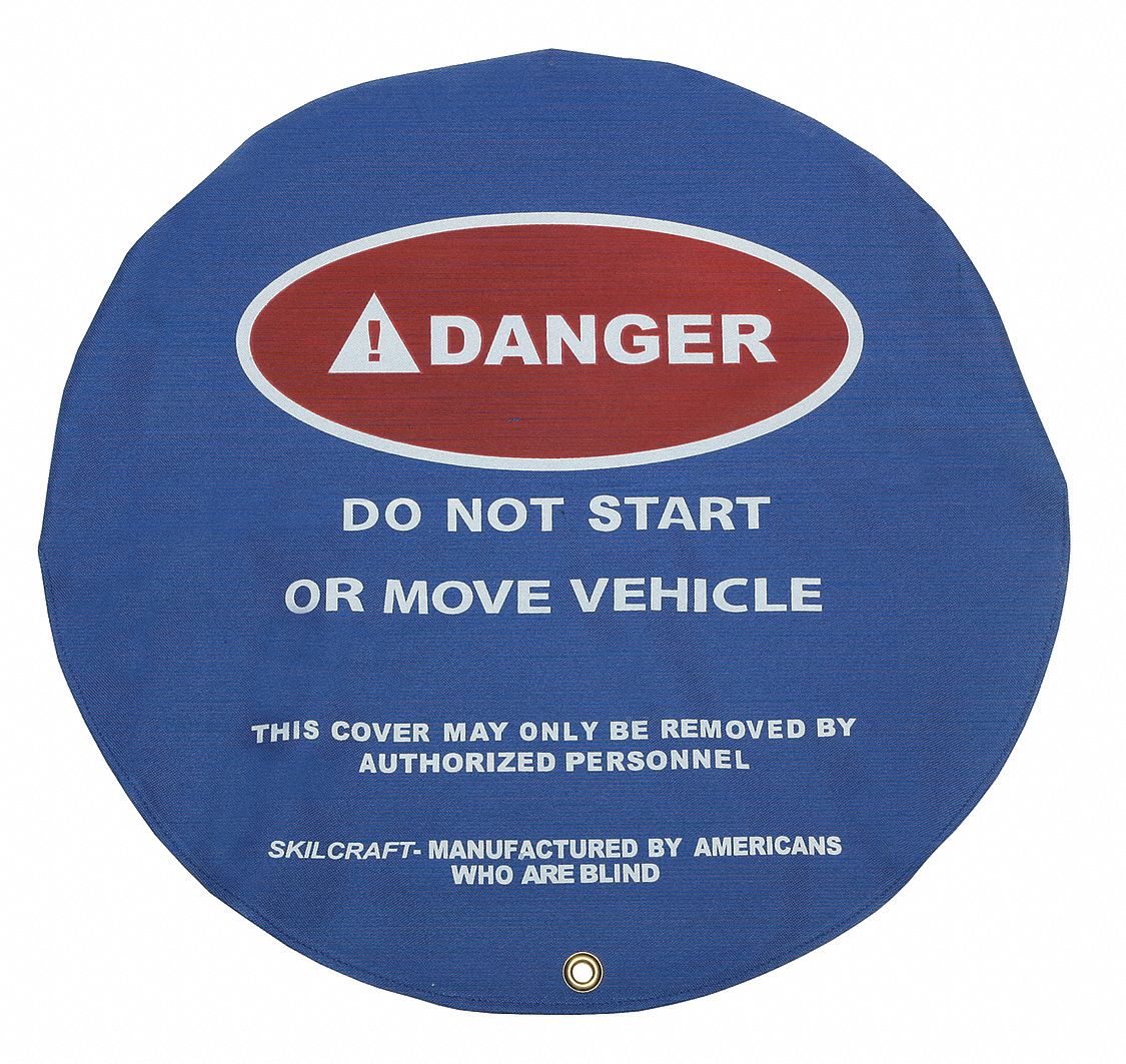 Lockout Steering Wheel Cover: Blue, Do Not Start Or Move Vehicle, 20 in Dia