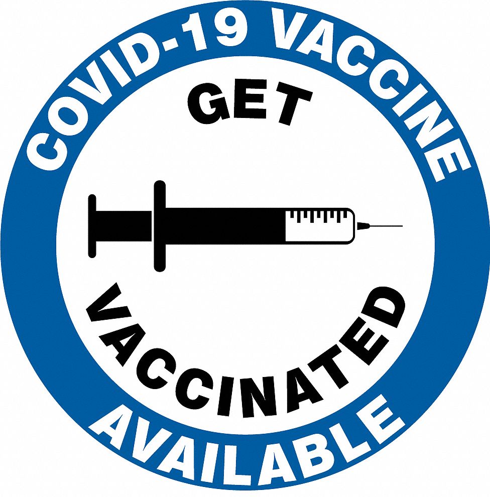 Covid 19 Vaccine Label: Vinyl, White, Not Retroreflective, 6 in Ht, 6 in Wd, 5 PK