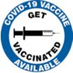 Covid-19 Vaccine Available Get Vaccinated Signs