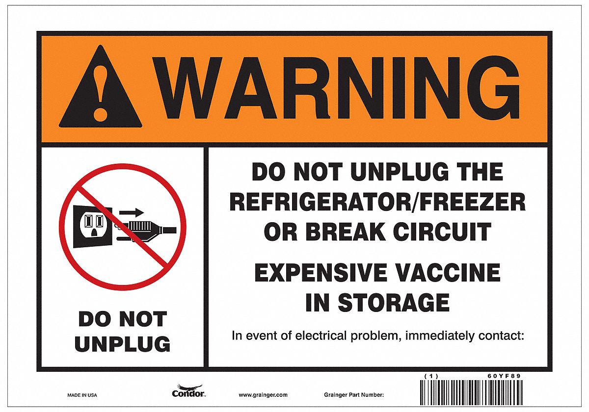 Vaccine Refrigerator Freezer Sign: Aluminum, White, Not Retroreflective, 7 in Ht, 10 in Wd