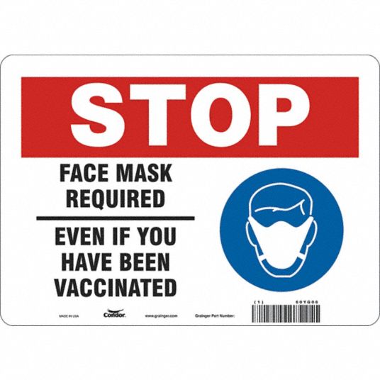 condor facemask reminder safety sign face mask required even if you