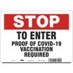 Stop: To Enter Proof Of COVID-19 Vaccination Required Signs