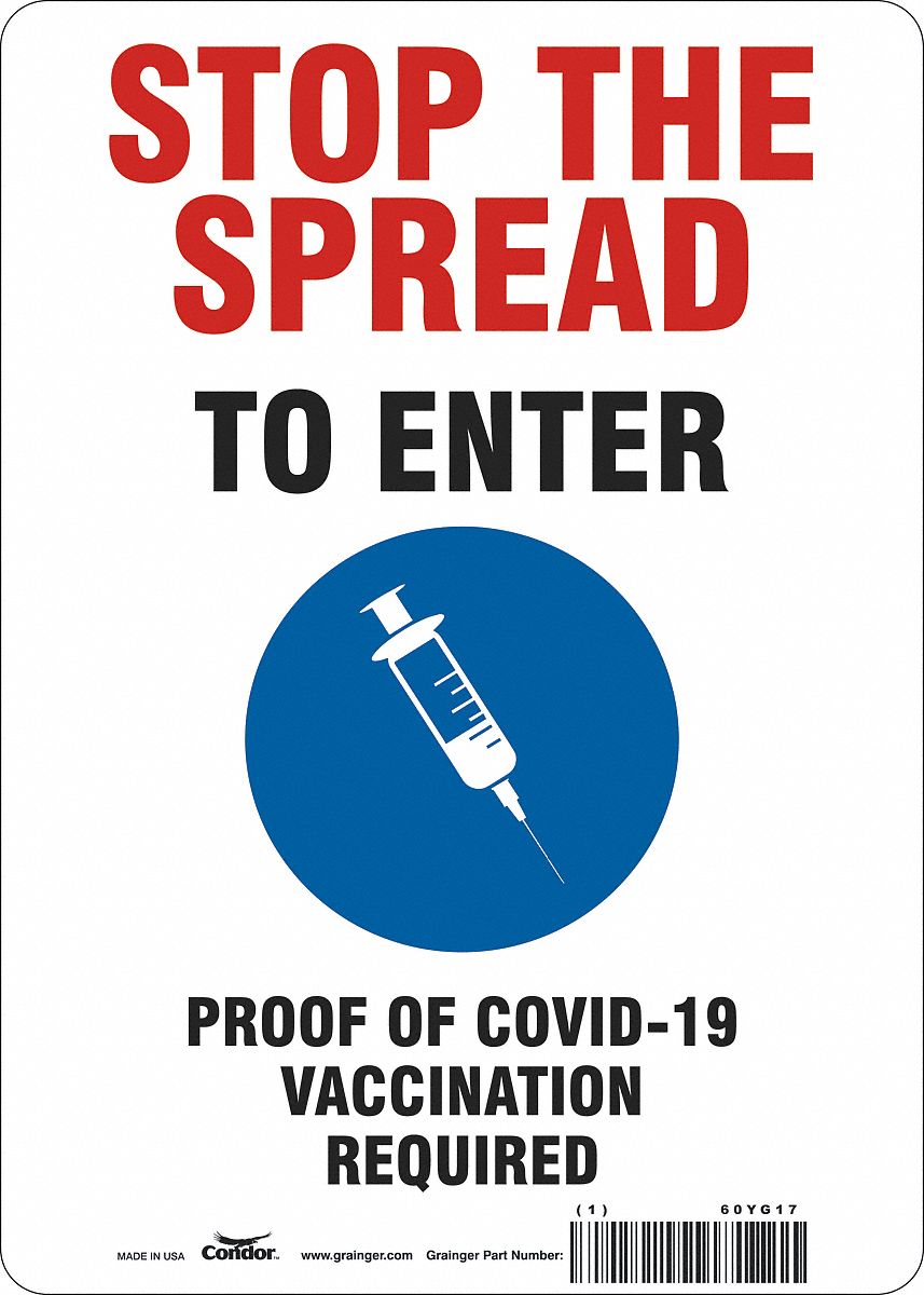 Employee/Visitor Vaccine Proof Sign: Aluminum, White, Not Retroreflective, 14 in Ht, 10 in Wd