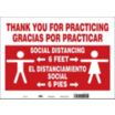 Thank You For Practicing Social Distancing 3 Feet Gracias Por Practicar El Distanciamiento Social 3 Pies
