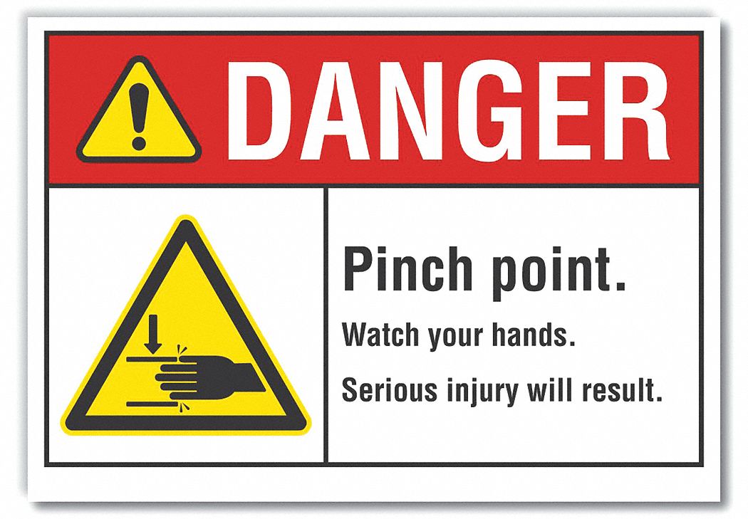  Pinch Point Danger Label: Polyester, Adhesive Sign Mounting, 10 in x 14 in Nominal Sign Size