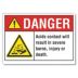 Danger: Acids Contact Will Result In Severe Burns, Injury Or Death. Signs