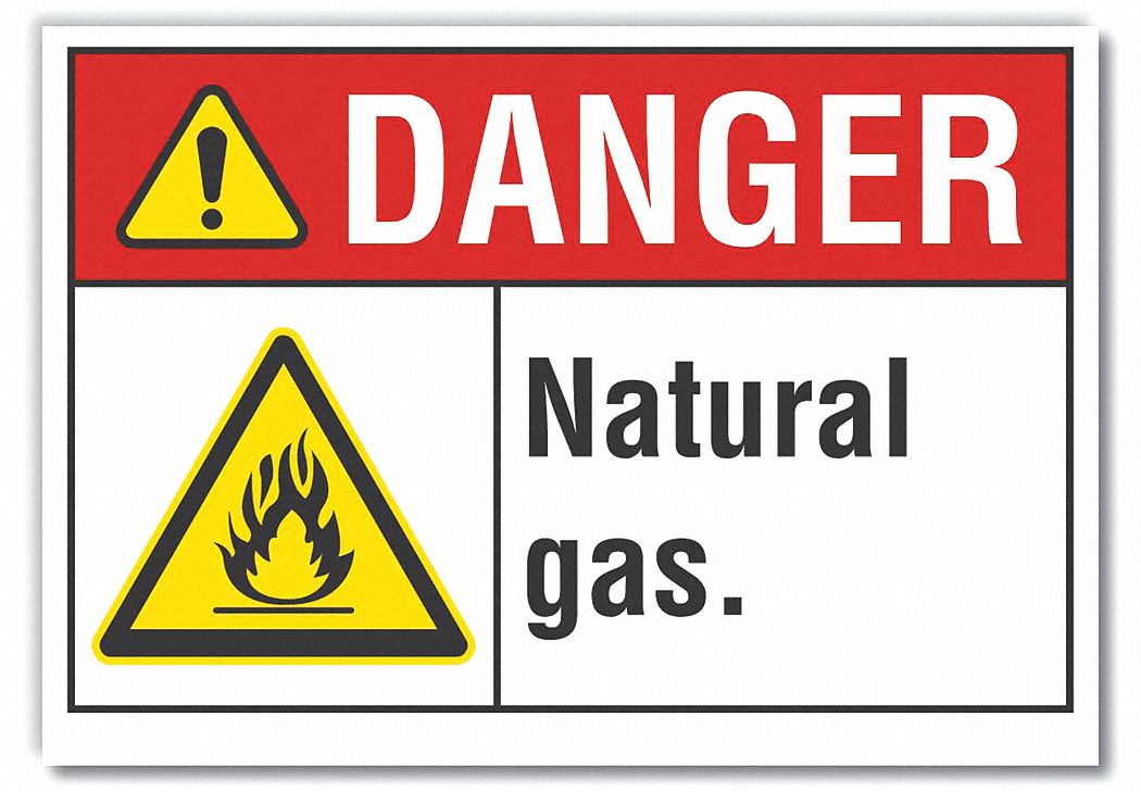 Reflective Sheeting, Adhesive Sign Mounting, Natural Gas Danger