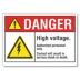 Danger: High Voltage. Authorized Personnel Only. Contact Will Result In Serious Shock Or Death. Signs