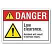 Danger: Low Clearance. Accident Will Result In Serious Injury. Signs image