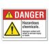 Danger: Hazardous Chemicals. Improper Contact Will Result In Serious Injury Or Death. Signs