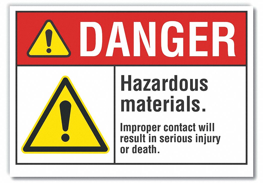  Hazardous Materials Danger Label: Polyester, Adhesive Sign Mounting, 5 in x 7 in Nominal Sign Size