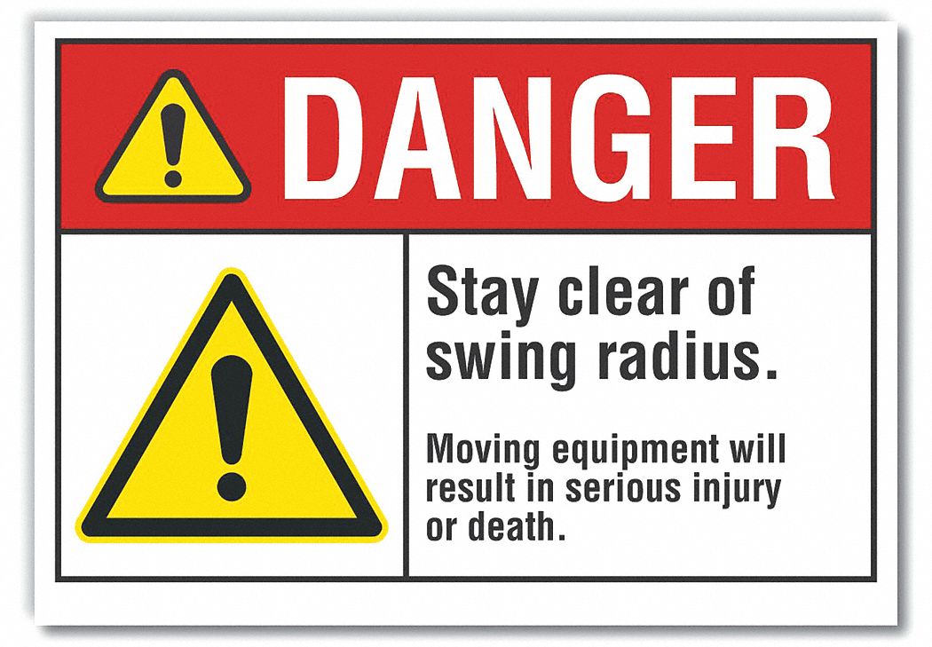  Stay Clear Danger Label: Polyester, Adhesive Sign Mounting, 10 in x 14 in Nominal Sign Size, Danger