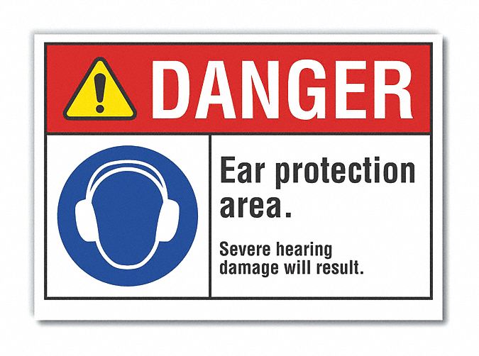  Hearing  Danger Label: Polyester, Adhesive Sign Mounting, 10 in x 14 in Nominal Sign Size