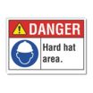 Danger: Hard Hat Area. Signs