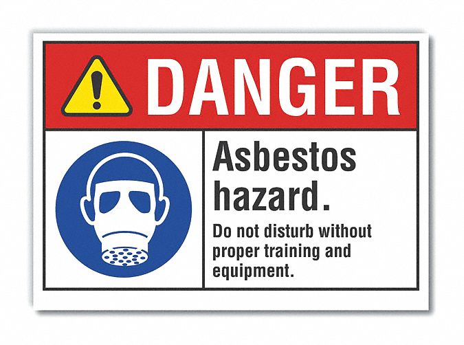  Asbestos  Danger Label: Polyester, Adhesive Sign Mounting, 10 in x 14 in Nominal Sign Size