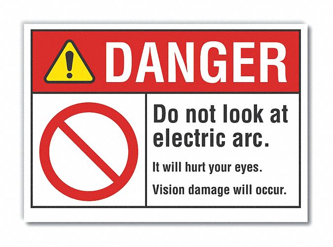 Welding Safety Danger Label: Polyester, Adhesive Sign Mounting, 10 in x 14 in Nominal Sign Size