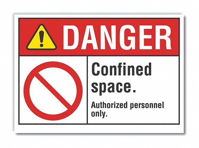  Confined Space Danger Label: Polyester, Adhesive Sign Mounting, 10 in x 14 in Nominal Sign Size