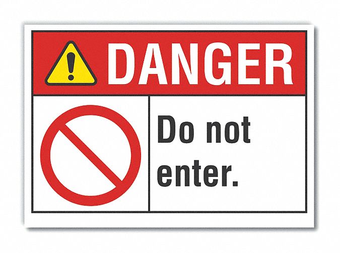  Exit & Entrance Danger Label: Polyester, Adhesive Sign Mounting, 10 in x 14 in Nominal Sign Size