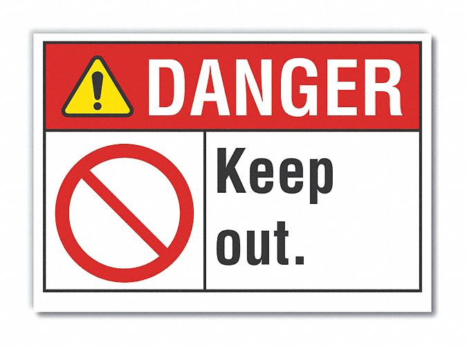  Keep Out Danger Label: Polyester, Adhesive Sign Mounting, 10 in x 14 in Nominal Sign Size, Danger