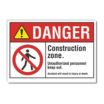 Danger: Construction Zone. Unauthorized Personnel Keep Out. Accident Will Result In Injury Or Death. Signs