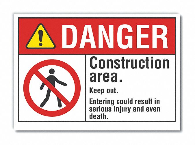  Construction Area Danger Label: Polyester, Adhesive Sign Mounting, 10 in x 14 in Nominal Sign Size