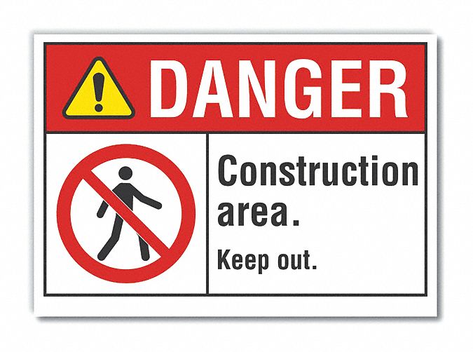  Construction Area Danger Label: Polyester, Adhesive Sign Mounting, 10 in x 14 in Nominal Sign Size