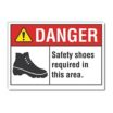 Danger: Safety Shoes Required In This Area. Signs