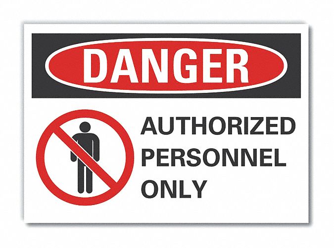  Authorized Personnel Danger Label: Polyester, Adhesive Sign Mounting, Not Retroreflective, Danger