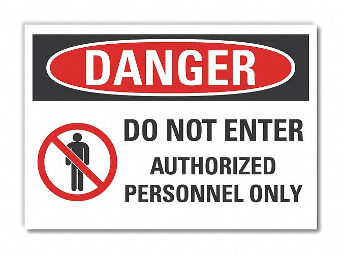 Authorized Personnel Danger Label: Polyester, Adhesive Sign Mounting, Not Retroreflective, Danger