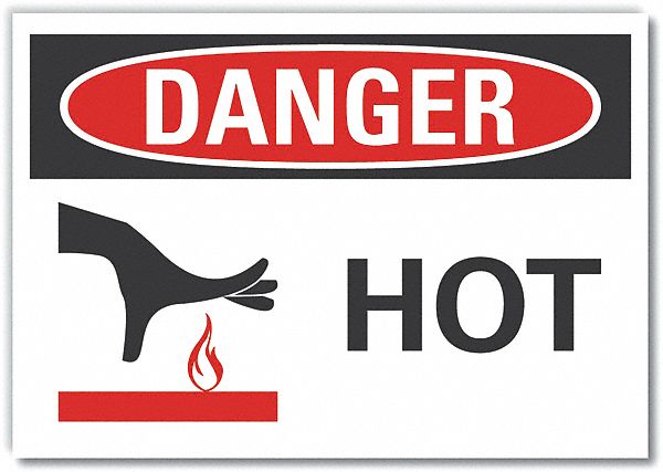 Hot Danger Label: Polyester, Adhesive Sign Mounting, 10 in x 14 in Nominal Sign Size