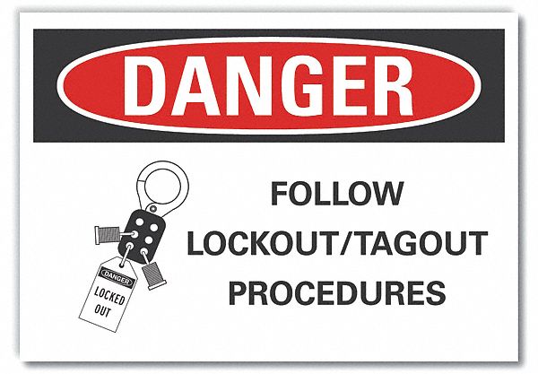  Lockout Tagout Danger Label: Polyester, Adhesive Sign Mounting, 10 in x 14 in Nominal Sign Size