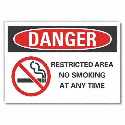 LYLE No Smoking Danger Label, Sign Format ANSI/OSHA Format, Restricted ...