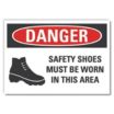 Danger: Safety Shoes Must Be Worn In This Area Signs