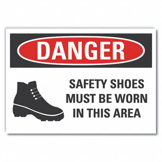 LYLE Danger Sign, Sign Format ANSI/OSHA Format, Safety Shoes Must Be ...