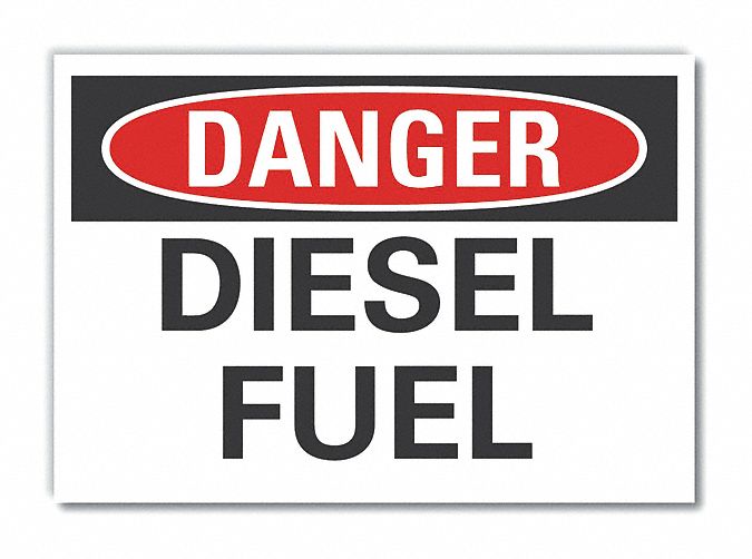  Diesel Danger Label: Polyester, Adhesive Sign Mounting, 3 1/2 in x 5 in Nominal Sign Size