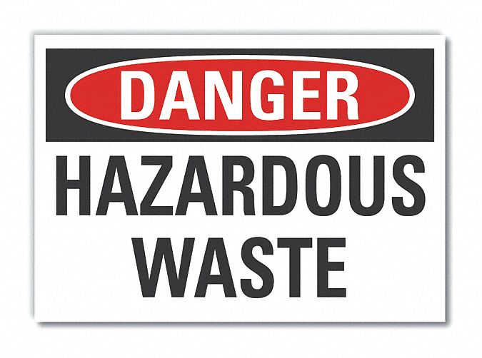  Hazardous Waste Danger Label: Polyester, Adhesive Sign Mounting, 3 1/2 in x 5 in Nominal Sign Size