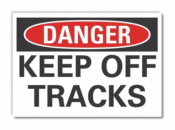  Keep Off Danger Label: Polyester, Adhesive Sign Mounting, 10 in x 14 in Nominal Sign Size