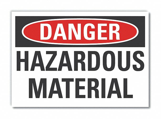  Hazardous Materials Danger Label: Polyester, Adhesive Sign Mounting, 5 in x 7 in Nominal Sign Size
