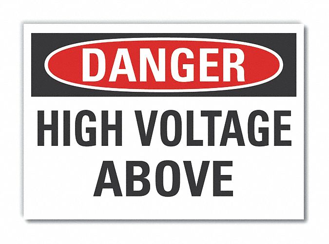  High Voltage Danger Label: Polyester, Adhesive Sign Mounting, 10 in x 14 in Nominal Sign Size