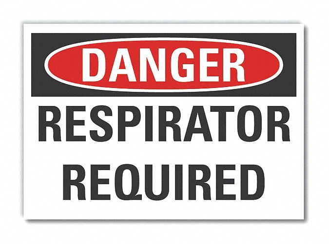 Respirator Required Danger Label: Polyester, Adhesive Sign Mounting, Not Retroreflective, Danger