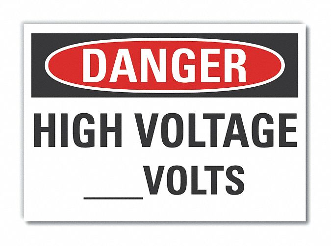  High Voltage Danger Label: Polyester, Adhesive Sign Mounting, 10 in x 14 in Nominal Sign Size