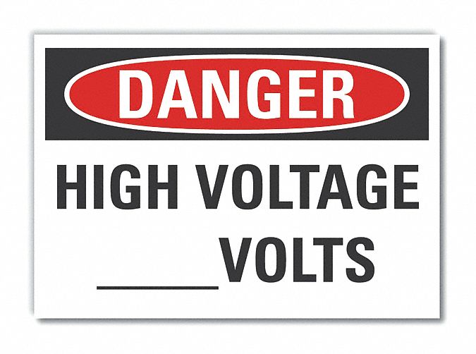  High Voltage Danger Label: Polyester, Adhesive Sign Mounting, 10 in x 14 in Nominal Sign Size
