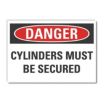 Danger: Cylinders Must Be Secured Signs