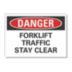 Danger: Forklift Traffic Stay Clear Signs