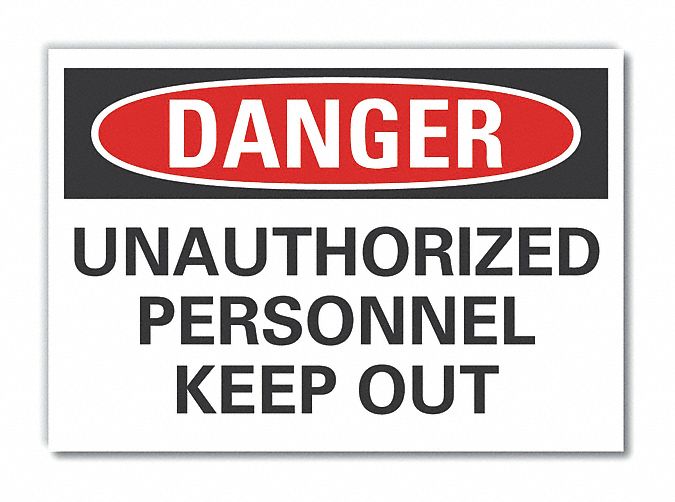  Authorized Personnel Danger Label: Polyester, Adhesive Sign Mounting, 5 in x 7 in Nominal Sign Size