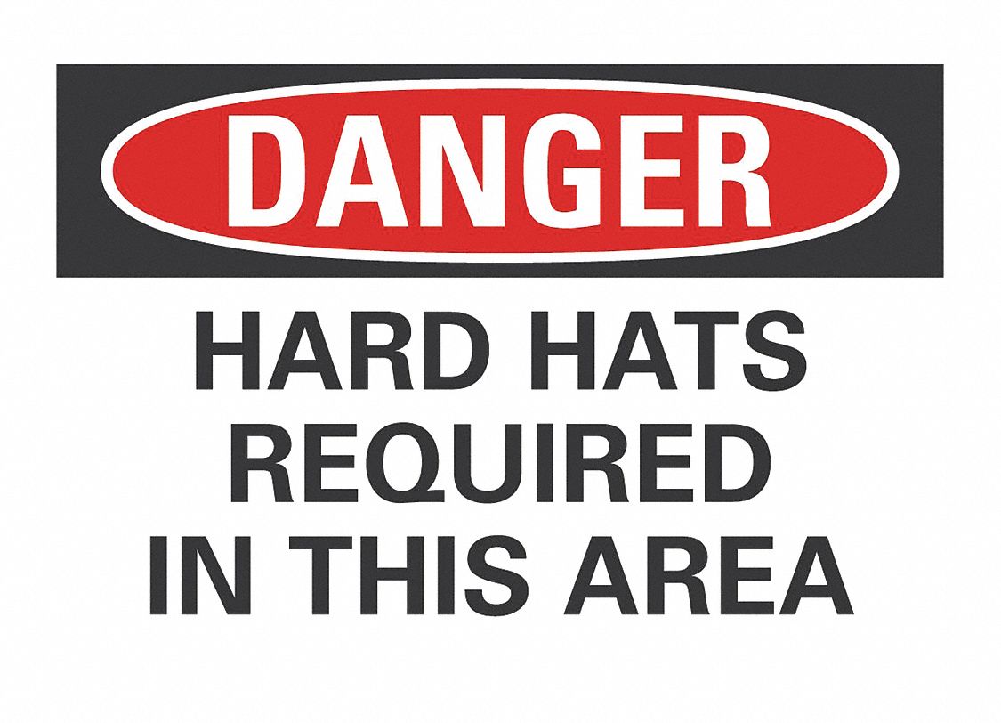  Hard Hat Danger Label: Polyester, Adhesive Sign Mounting, 10 in x 14 in Nominal Sign Size