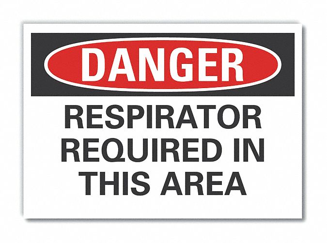  Respirator Required Danger Label: Polyester, Adhesive Sign Mounting, Not Retroreflective, Danger