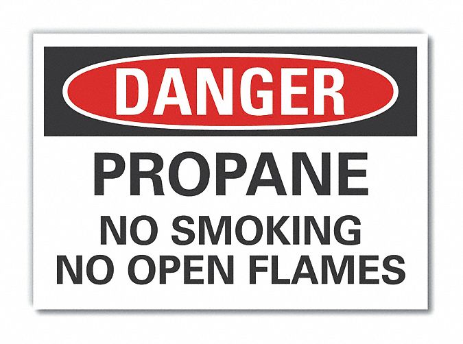  Propane Danger Label: Polyester, Adhesive Sign Mounting, 10 in x 14 in Nominal Sign Size
