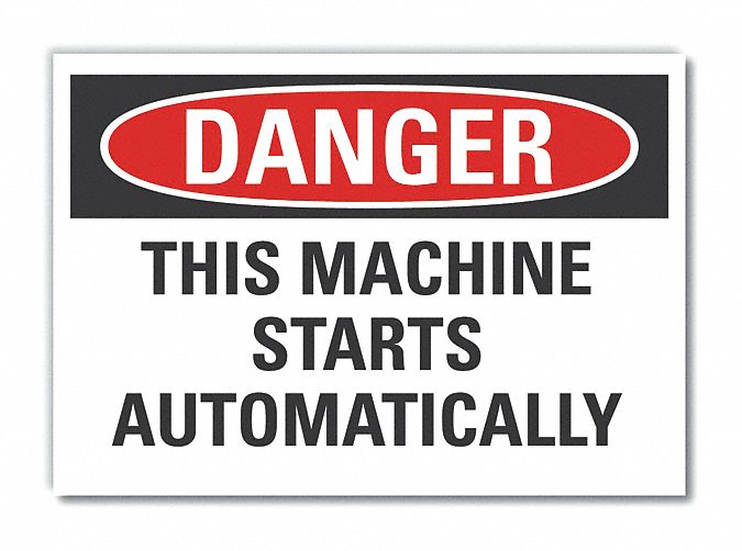  Machine & Operation Danger Label: Polyester, Adhesive Sign Mounting, 7 in x 10 in Nominal Sign Size