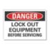 Danger: Lock Out Equipment Before Servicing Signs